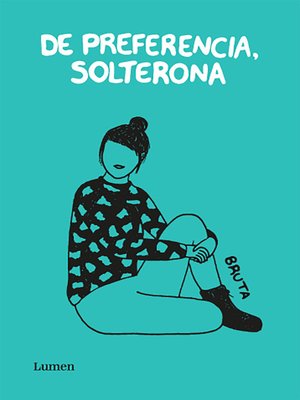 cover image of De preferencia, solterona